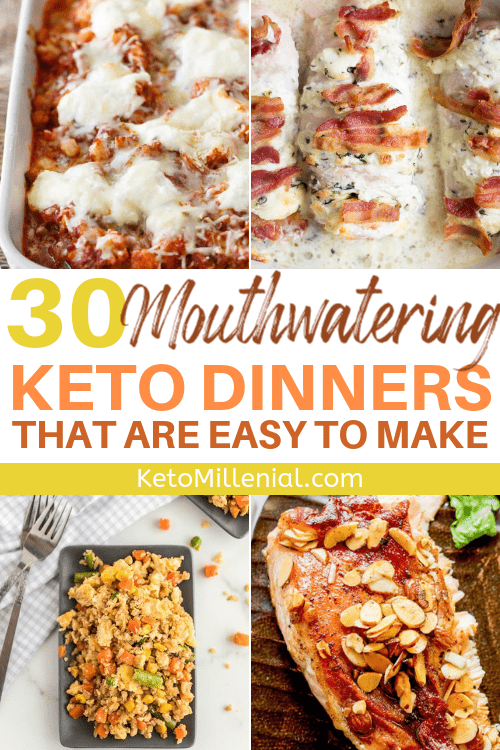 30+ Easy Ketogenic Dinners You’ll Be Craving Every Day – Keto Millenial