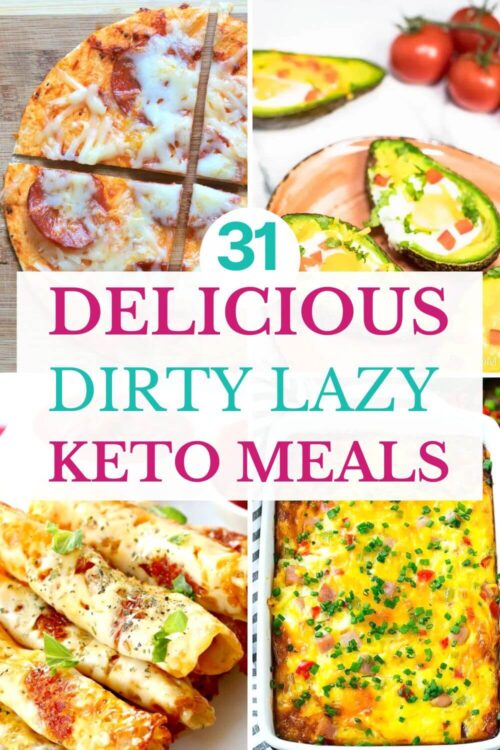 lazy-dirty-keto-meals