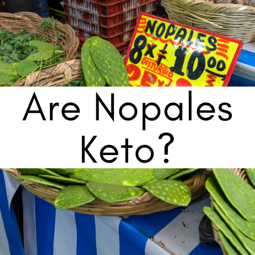 are nopales keto