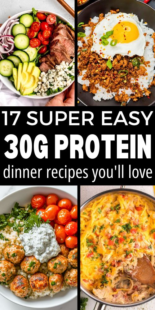 17 Easy 30g Protein Dinner Ideas